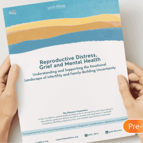 PRE-ORDER: Reproductive Distress, Grief and Mental Health: A Clinical Companion Tikva Toolkit